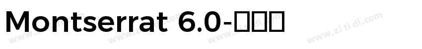 Montserrat 6.0字体转换